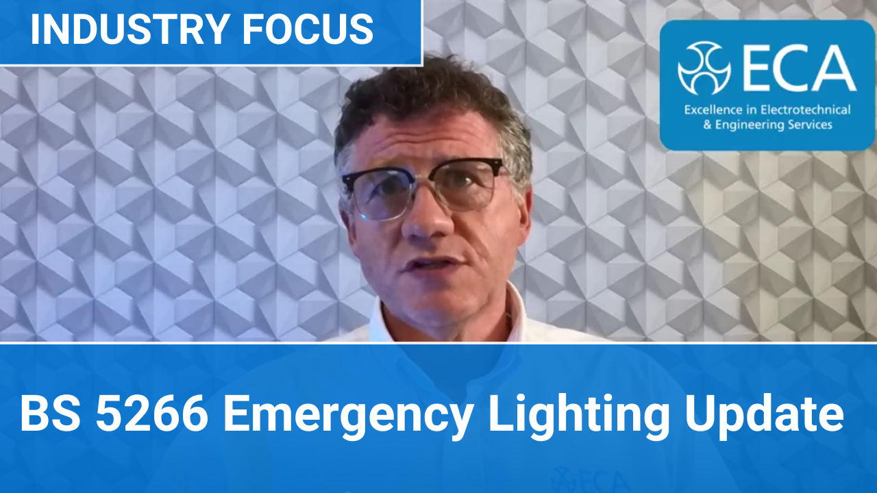 BS 5266 Emergency Lighting Update | Industry Focus